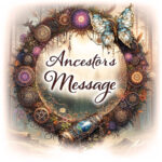 Ancestor's Message